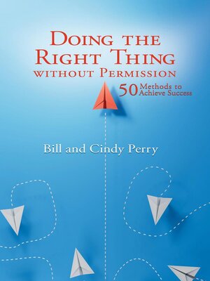 cover image of Doing the Right Thing Without Permission
